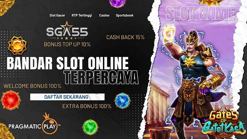 situs daftar agen judi sga55 sga 55 rtp live slot gacor deposit pulsa tanpa potongan terbaik